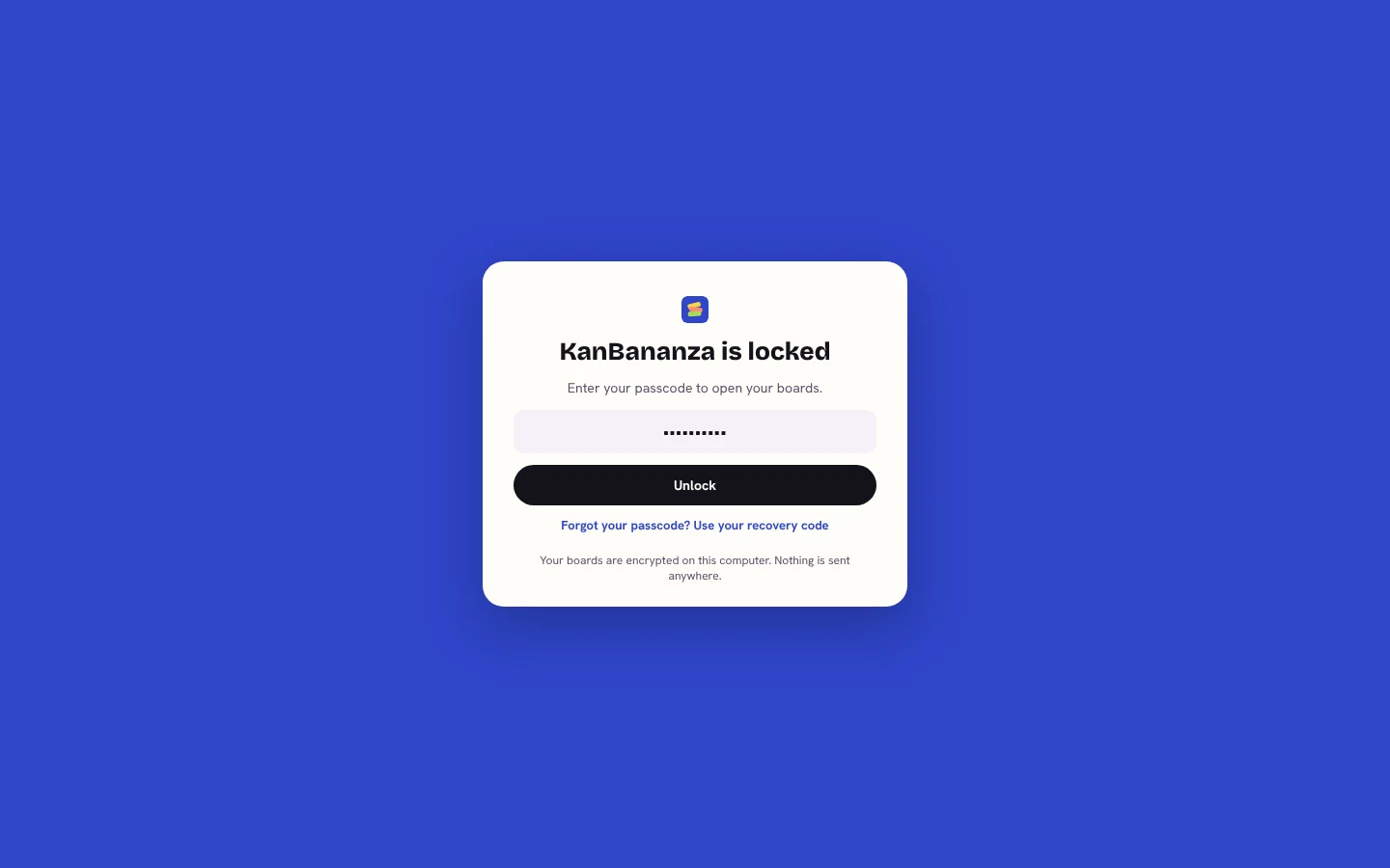 The KanBananza lock screen: a card reading 'KanBananza is locked' with a passcode field, an Unlock button and a link to use a recovery code.